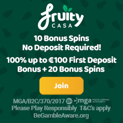 Fruity Casa Casino 10 free spins and 100% bonus up to €250